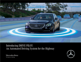 DRIVE PILOT: an Automated Driving System for the Highway Introducing DRIVE PILOT: an Automated Driving System for the Highway Table of Contents