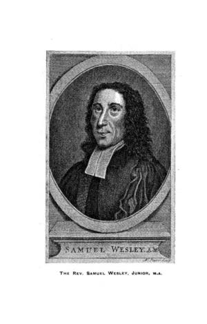 The Rev. Samuel Wesley, Junior, Ma