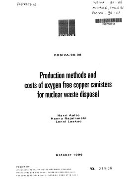 Production Methods and Costs of Oxygen Free Copper Canisters for Nuclear Waste Disposal
