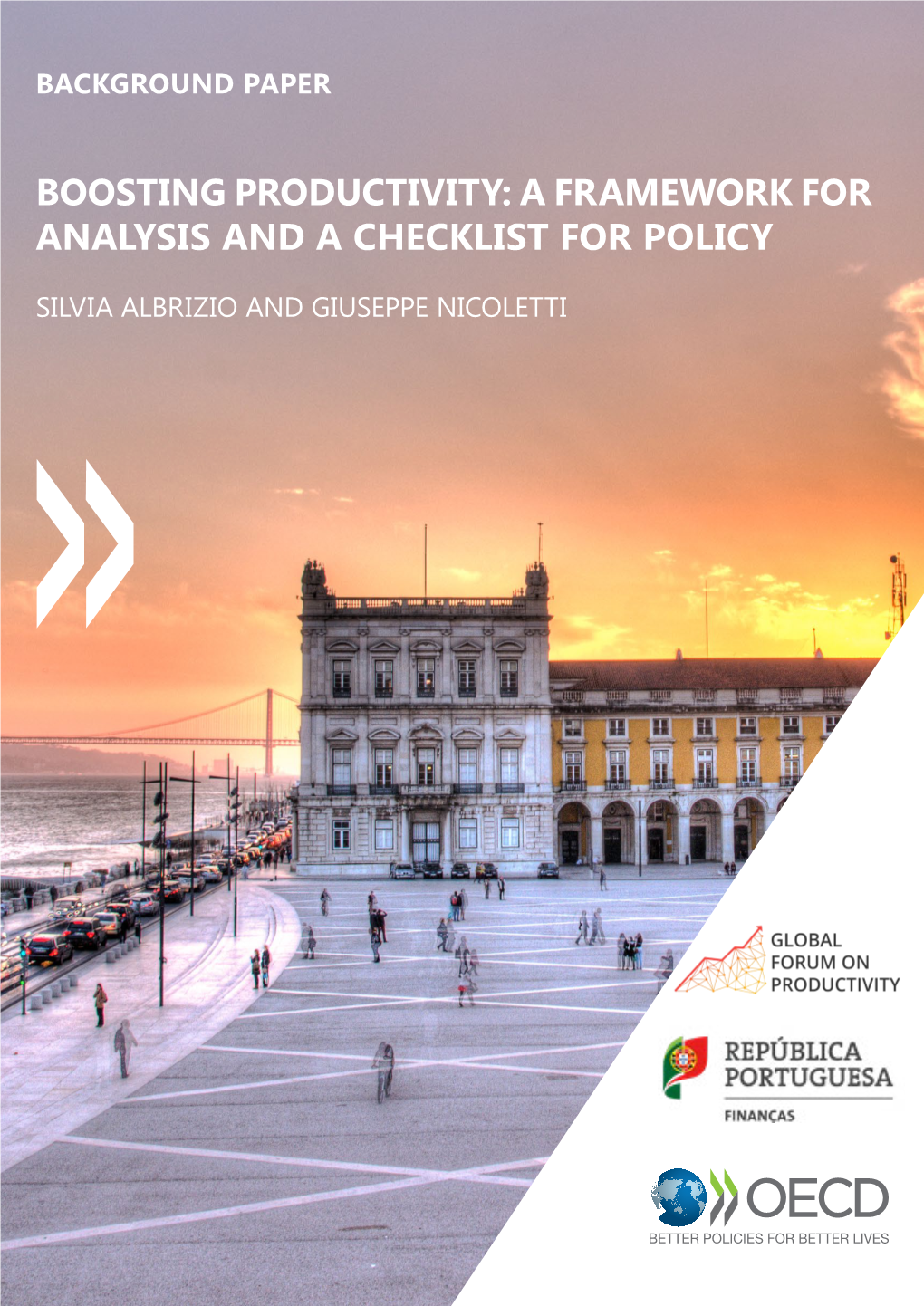 Boosting Productivity: a Framework for Analysis and a Checklist for Policy