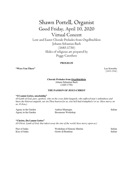 Shawn Portell, Organist