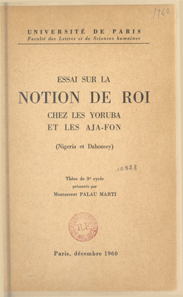 Essai Sur La Notion De Roi Chez Les Yoruba Et Les Aja-Fon