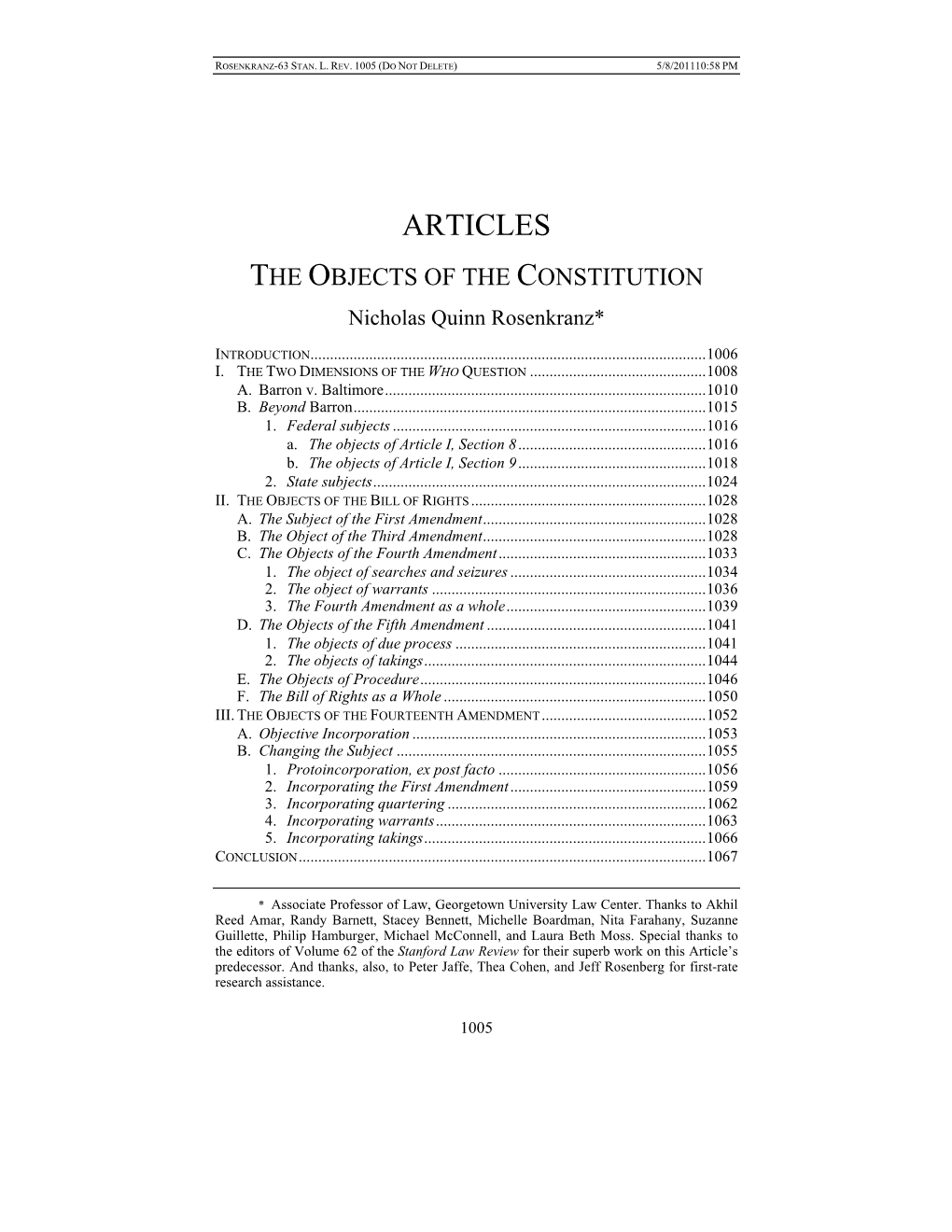 ARTICLES the OBJECTS of the CONSTITUTION Nicholas Quinn Rosenkranz*