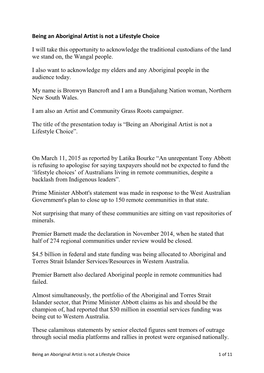 Being an Aboriginal Artist Is Not a Lifestyle Choice I Will Take This Opportunity to Acknowledge the Traditional Custodians of T