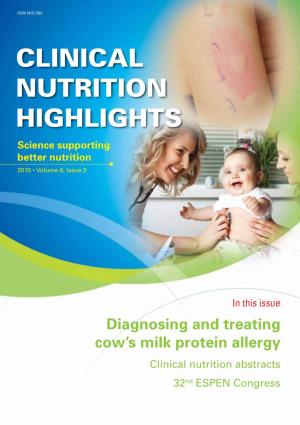 CLINICAL NUTRITION HIGHLIGHTS Science Supporting Better Nutrition 2010 • Volume 6, Issue 3