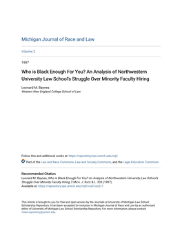 Who Is Black Enough for You? an Analysis of Northwestern University Law School's Struggle Over Minority Faculty Hiring