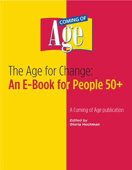 The Age for Change: an E-Book for People 50+