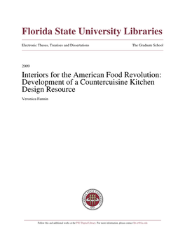 Interiors for the American Food Revolution: Development of a Countercuisine Kitchen Design Resource Veronica Fannin