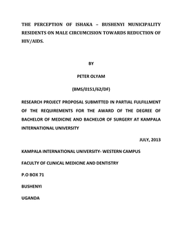 The Perception of Ishaka – Bushenyi Municipality Residents on Male Circumcision Towards Reduction of Hiv/Aids