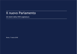 Il Nuovo Parlamento Gli Eletti Della XVIII Legislatura