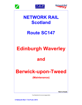 Edinburgh Waverley Berwick-Upon-Tweed TCB Edinburgh SC (E)AC: (EP) Cathcart ECR Mileage 0.1252-53 EP CSMD Abbeyhill