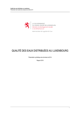 Qualité Des Eaux Distribuées Au Luxembourg Présentation Des Résultats Des Analyses Des Années 2014