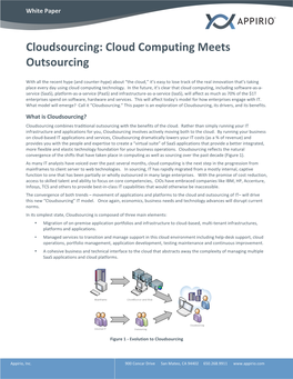 Cloudsourcing: Cloud Computing Meets Outsourcing