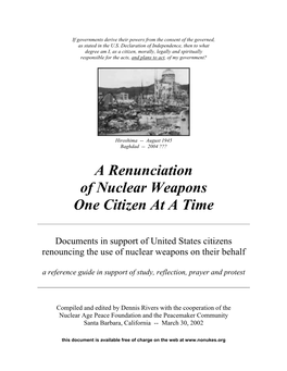 A Renunciation of Nuclear Weapons One Citizen at a Time