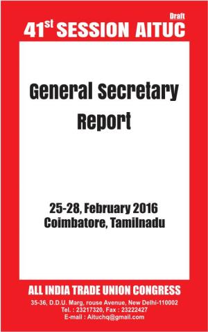 41St Session,General Secretary Report 25-28 February 2016