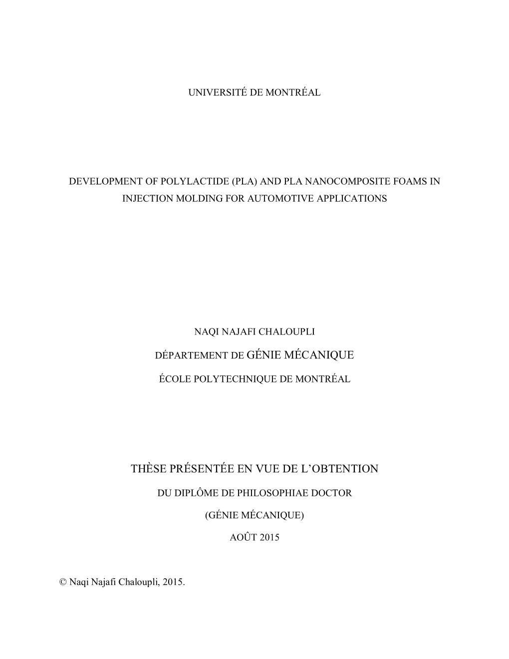 Pla) and Pla Nanocomposite Foams in Injection Molding for Automotive ...