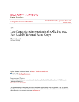 Late Cenozoic Sedimentation in the Allia Bay Area, East Rudolf (Turkana) Basin, Kenya Hoyt Nealy Acuff Iowa State University
