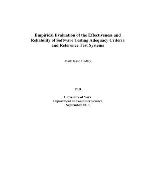 Empirical Evaluation of the Effectiveness and Reliability of Software Testing Adequacy Criteria and Reference Test Systems
