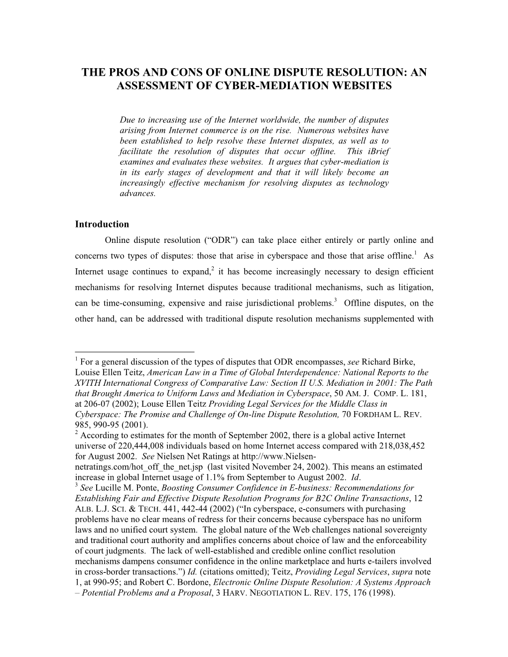 The Pros and Cons of Online Dispute Resolution: an Assessment of Cyber-Mediation Websites