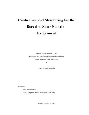 Calibration and Monitoring for the Borexino Solar Neutrino Experiment