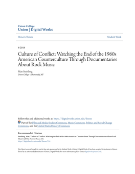 Culture of Conflict: Watching the End of the 1960S American Counterculture Through Documentaries About Rock Music Matt Ts Einberg Union College - Schenectady, NY