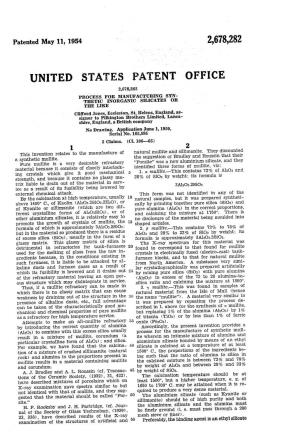 UNITED States PATENT OFFICE 2,678,282 PROCESS for MANUFACTURING SYN THETIC NORGANIC SILICATES OR the LIKE Clifford Jones, Eccleston, St