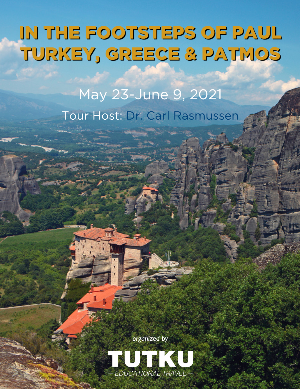 In the Footsteps of Paul Turkey, Greece & Patmos