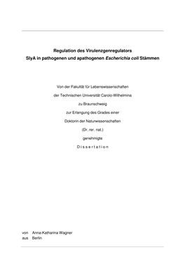 Regulation Des Virulenzgenregulators Slya in Pathogenen Und Apathogenen Escherichia Coli Stämmen