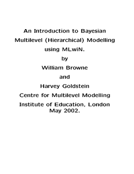 An Introduction to Bayesian Multilevel (Hierarchical) Modelling Using