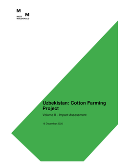 Uzbekistan: Cotton Farming Project Volume II - Impact Assessment