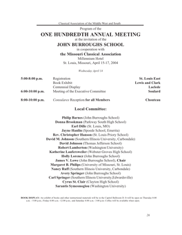 ONE HUNDREDTH ANNUAL MEETING at the Invitation of the JOHN BURROUGHS SCHOOL in Cooperation with the Missouri Classical Association Millennium Hotel St