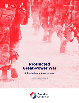 Protracted Great-Power War a Preliminary Assessment