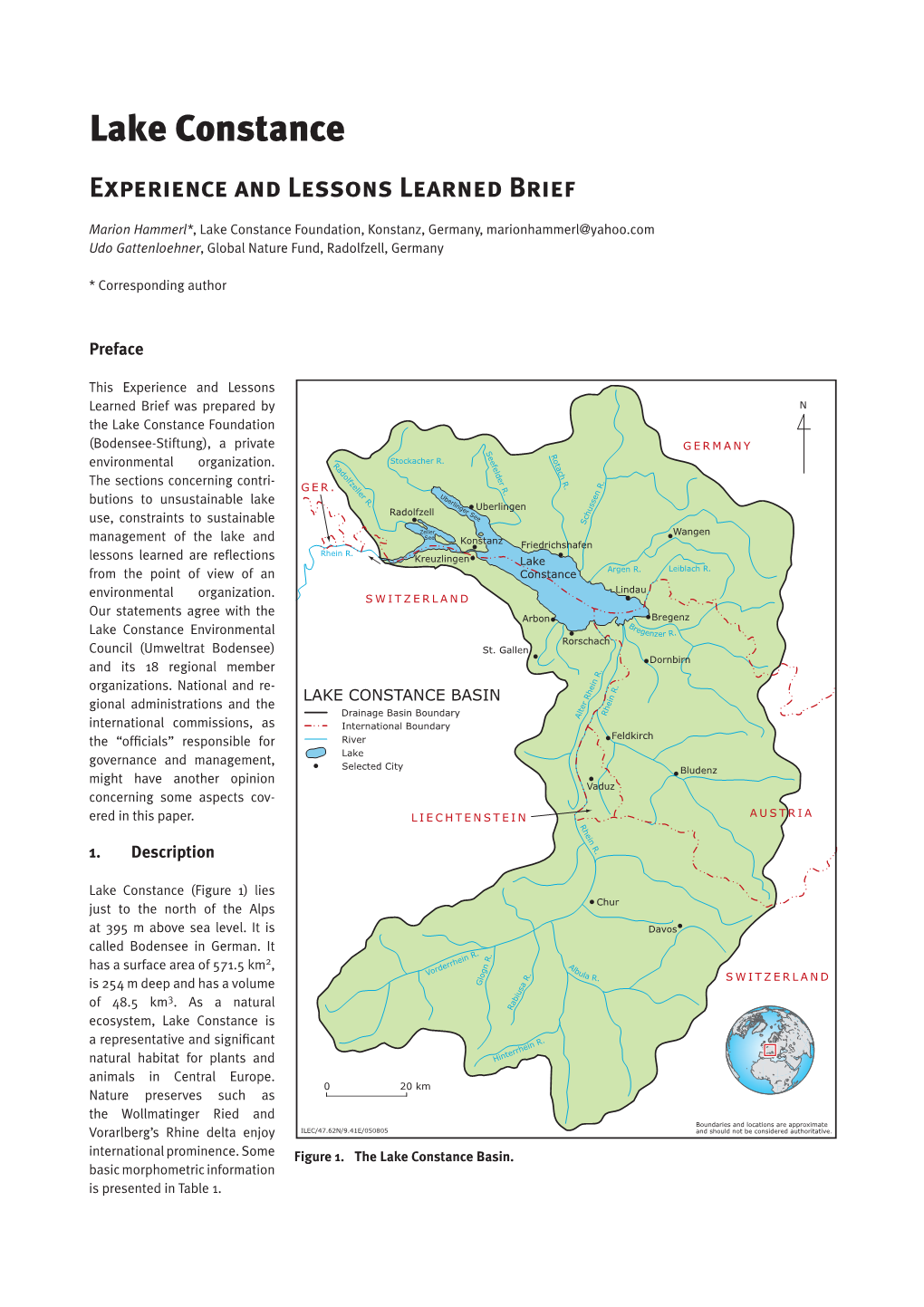 Lake Constance Experience and Lessons Learned Brief