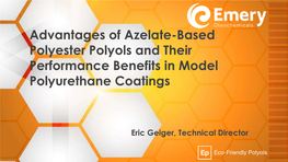 Advantages of Azelate-Based Polyester Polyols and Their Performance Benefits in Model Polyurethane Coatings