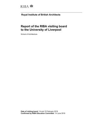 Report of the RIBA Visiting Board to the University of Liverpool