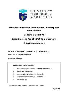 Msc Sustainability for Business, Society and Environment Cohort: MS/15B/PT Examinations for 2015/2016 Semester I & 2015 Seme