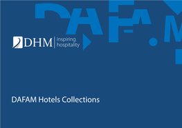 DAFAM Hotels Collections Dafam Hotel Management Is a Hotel Management That Stands in Quality with International Standard