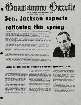Sen. Jackson Expects Rationing This Spring WASHINGTON (AP)-Senator Henry M