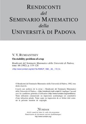 On Stability Problem of a Top Rendiconti Del Seminario Matematico Della Università Di Padova, Tome 68 (1982), P