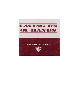 Laying on of Hands – Kenneth E. Hagin