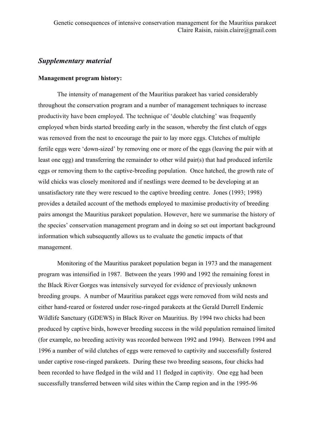 Genetic Consequences of Intensive Conservation Management for the Mauritius Parakeet