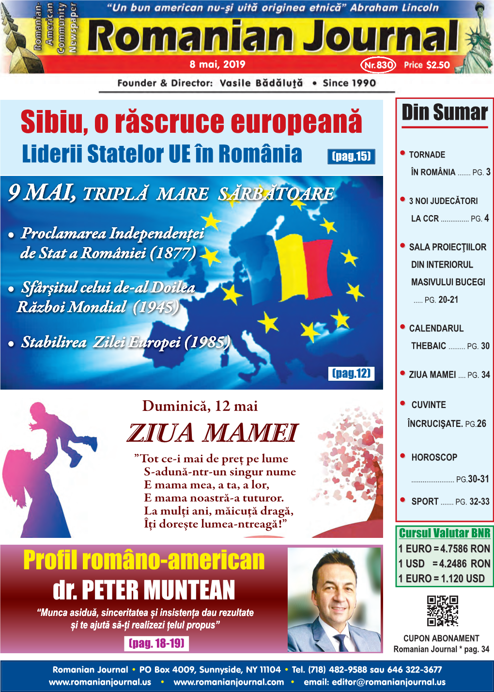 Sibiu, O Răscruce Europeană Din Sumar Liderii Statelor UE \N Rom^Nia (Pag.15) •• TORNADE |N ROM>NIA