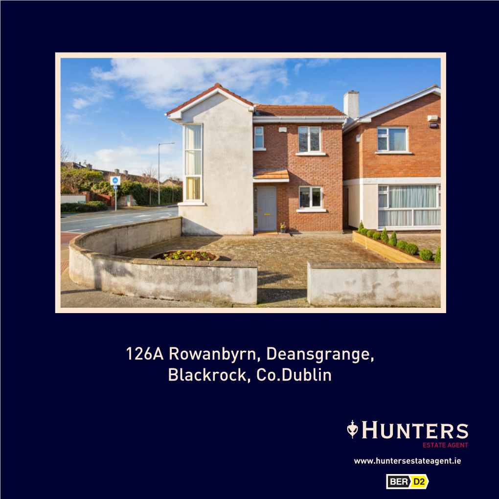 126A Rowanbyrn, Deansgrange, Blackrock, Co.Dublin