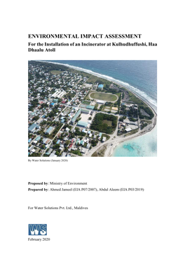 For the Installation of an Incinerator at Kulhudhuffushi, Haa Dhaalu Atoll