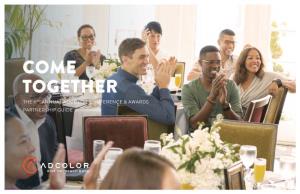 Come Together the 11Th Annual Adcolor Conference & Awards Partnership Guide
