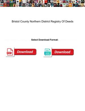Bristol County Northern District Registry of Deeds