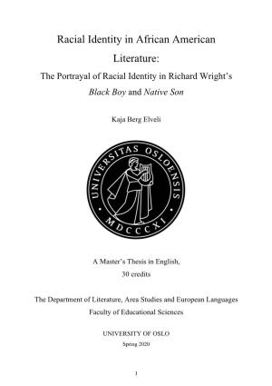 The Portrayal of Racial Identity in Richard Wright's Black Boy And