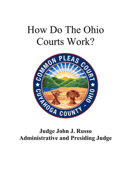 How Do the Ohio Courts Work?