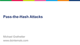 Pass-The-Hash Attacks