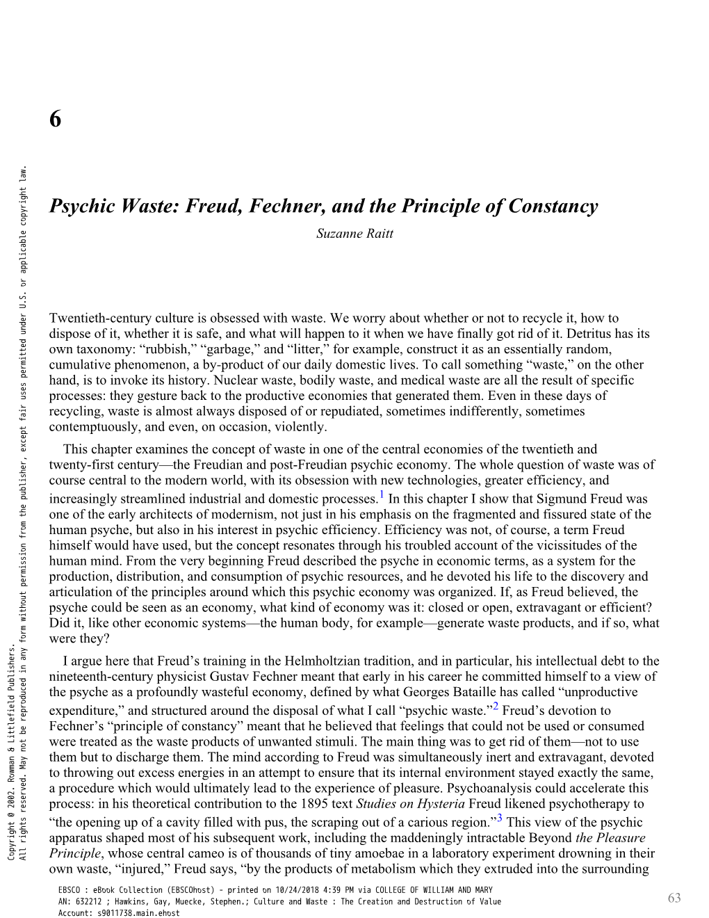 Psychic Waste: Freud, Fechner, and the Principle of Constancy Suzanne Raitt